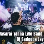 Awasarai Yanna Live Band Reemixz