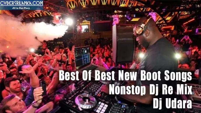 Best Of Best New Boot Songs Nonstop Dj Re Mix