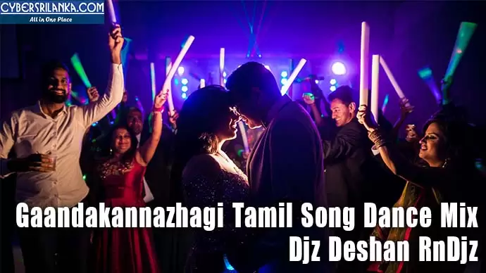 Gaandakannazhagi Tamil Song Dance Mix
