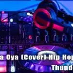 Husma Oya (Cover) Hip Hop Remix