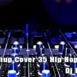 Mashup Cover 35 Hip Hop Remix