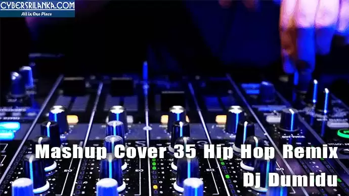 Mashup Cover 35 Hip Hop Remix