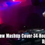 New Mashup Cover 34 House Style