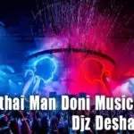 Saththai Man Doni Musical Style