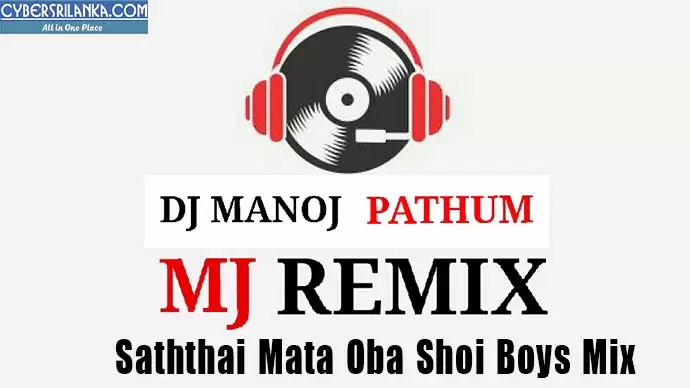 Saththai Mata Oba Shoi Boys Mix