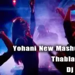 Yohani New Mashup Live Thabla Dance