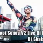 13Min Boot Songs V2 Live Dj Nonstop