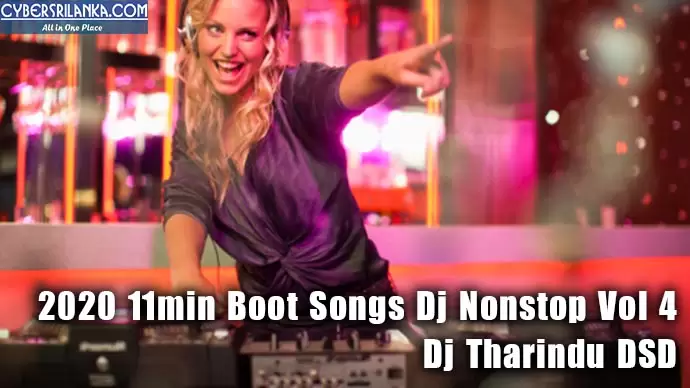 2020 11min Boot Songs Dj Nonstop Vol 4