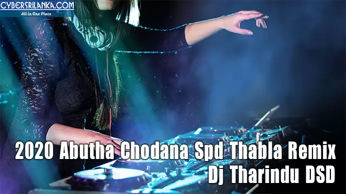 2020 Abutha Chodana Spd Thabla Remix