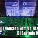 2020 Dj Nonstop Edm Vs Thabla Mix