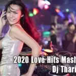 2020 Love Hits Mashup Vol 1