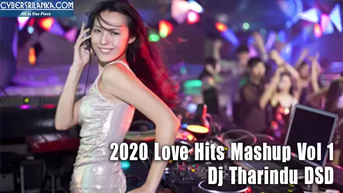 2020 Love Hits Mashup Vol 1