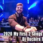 2020 My First 2 Songs 6 8 Mix