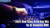 2020 New Song Birth Day Mix