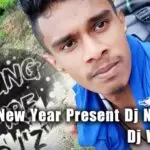 2020 New Year Present Dj Nonstop