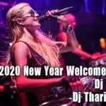 2020 New Year Welcome Mix 6-8 Dj Nonstop