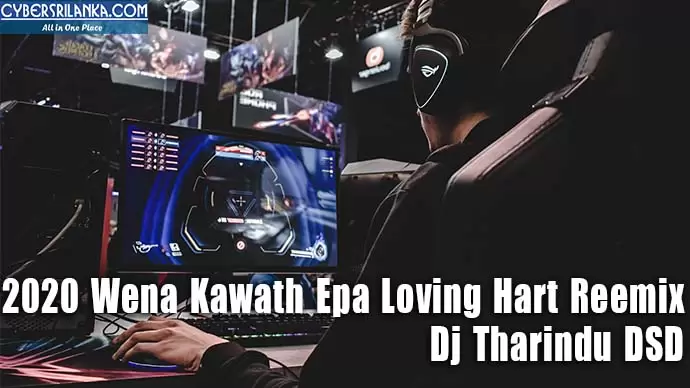 2020 Wena Kawath Epa Loving Hart Reemix