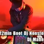 2M20 12min Boot Dj Nonstop Vol 2