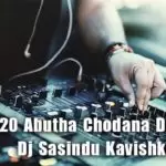 2T20 Abutha Chodana Dj Remix