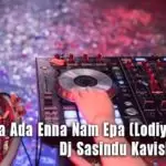 2T20 Ada Ada Enna Nam Epa (Lodiya) Hit Mix