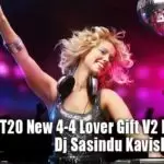 2T20 New 4-4 Lover Gift V2 Dj Nostop