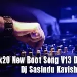 2k20 New Boot Song V13 Dj Nostop
