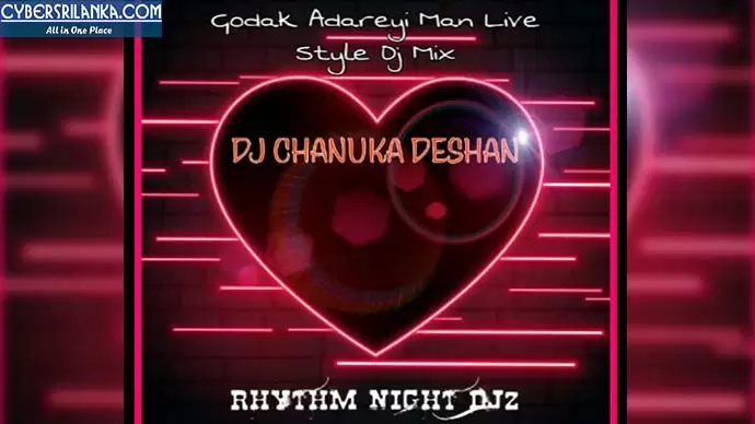 Godak Adareyi Man Live Style Dj Mix