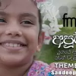 Kalekin Oya Denetha Hamuwi (FM Derana Apurwa Theme Song)