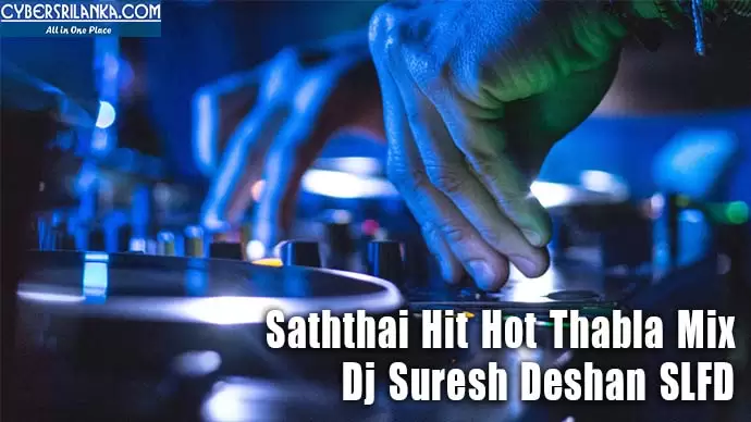 Saththai Hit Hot Thabla Mix