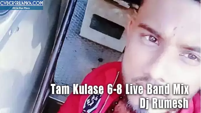 Tam Kulase 6-8 Live Band Mix