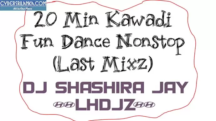 20 Min Kawadi Fun Dance Nonstop (Last Mixz)