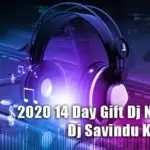 2020 14 Day Gift Dj Nonstop