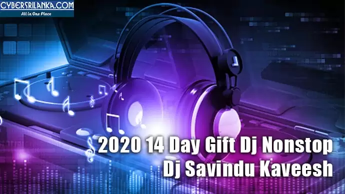 2020 14 Day Gift Dj Nonstop