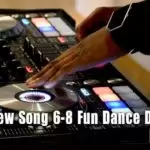 2020 New Song 6-8 Fun Dance Dj Re Mix