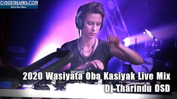 2020 Wasiyata Oba Kasiyak Live Mix