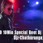 2D20 10Min Special Boot Dj Nonstop