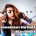 2T20 Kawadahari Hip Hop Style Mix