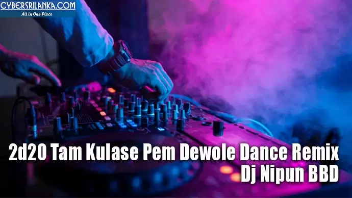2d20 Tam Kulase Pem Dewole Dance Remix