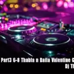 2k20 Old Hitz Part3 6-8 Thabla n Baila Valentine Gift For Hansi