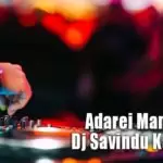 Adarei Man Dj Mix