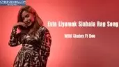 Exta Liyumak Sinhala Rap Song