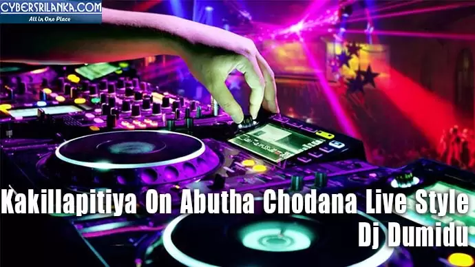 Kakillapitiya On Abutha Chodana Live Style