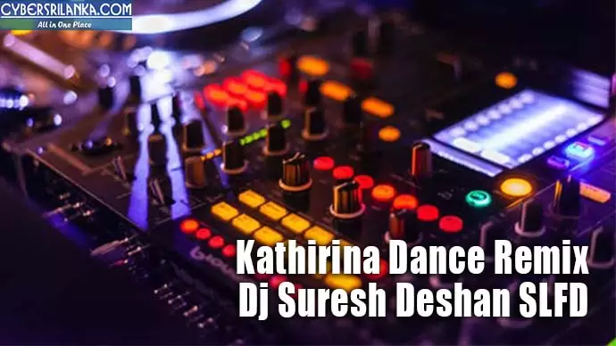 Kathirina Dance Remix