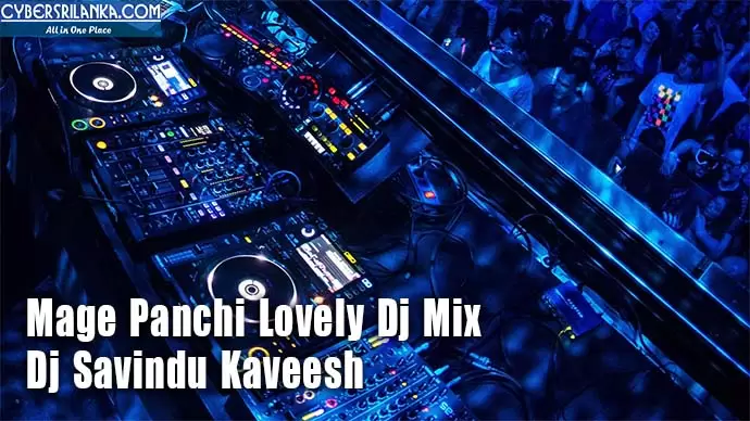 Mage Panchi Lovely Dj Mix