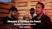 Shayad & Sulaga Se Paavi Cover