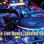 Sudu Kelle Live Remix (Jayathu Sadaruwan)