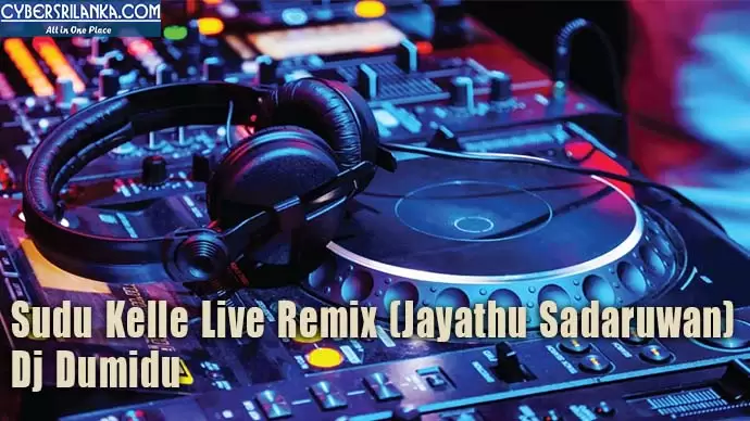 Sudu Kelle Live Remix (Jayathu Sadaruwan)