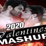 Valentine Mashup 2020 Zetro Remix