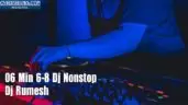 06 Min 6-8 Dj Nonstop