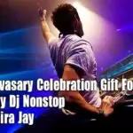 1 st Annivasary Celebration Gift For SM Lovely Dj Nonstop